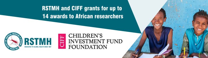 RSTMH and CIFF grants